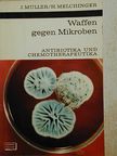 Helga Melchinger - Waffen gegen Mikroben [antikvár]