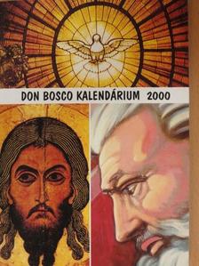 Benedek Elek - Don Bosco Kalendárium 2000 [antikvár]