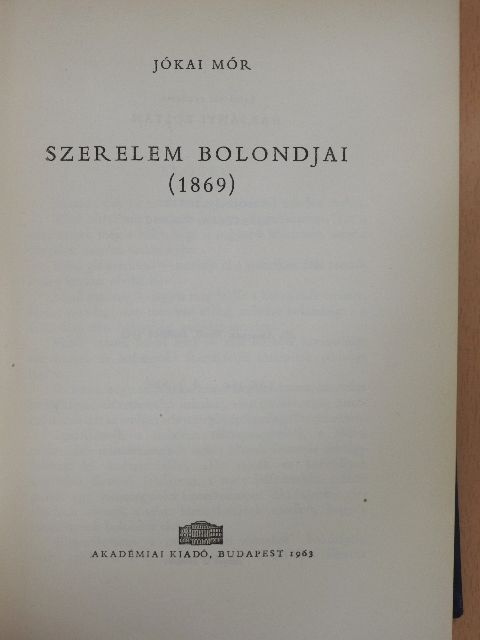 Jókai Mór - Szerelem bolondjai [antikvár]