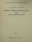 Kováts Annamária - Német társalgási jegyzet I. [antikvár]