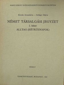 Kováts Annamária - Német társalgási jegyzet I. [antikvár]