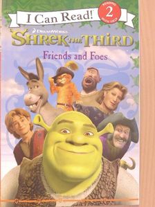 Catherine Hapka - Shrek the Third - Friends and Foes [antikvár]