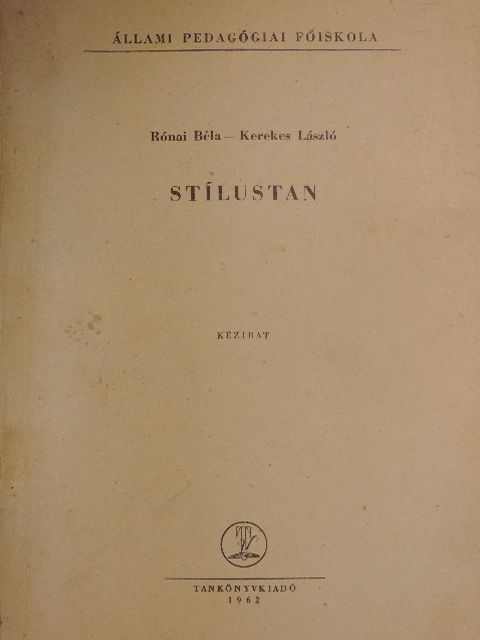 Kerekes László - Stílustan [antikvár]