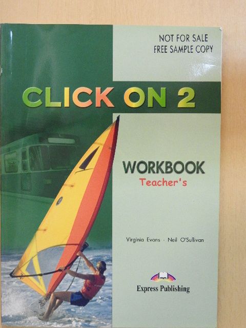Neil O'Sullivan - Click On 2 - Workbook - Teacher's [antikvár]
