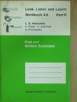 L. G. Alexander - Look, Listen and Learn! - Workbook 4A - Part II. [antikvár]