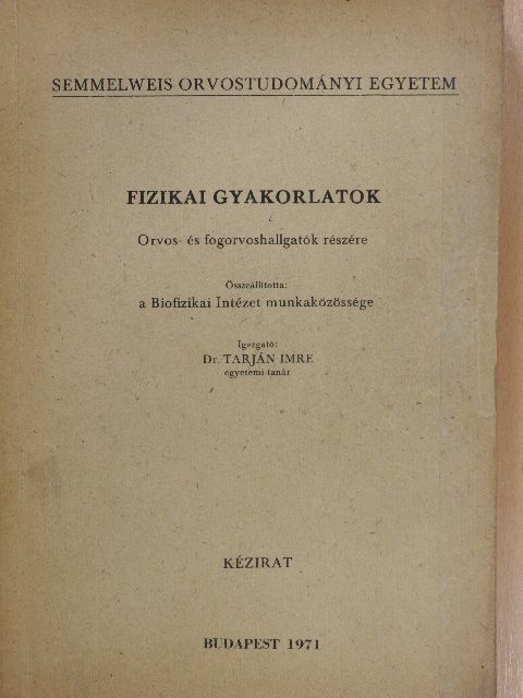 Fizikai gyakorlatok [antikvár]