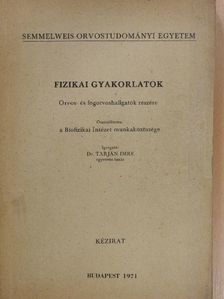 Fizikai gyakorlatok [antikvár]