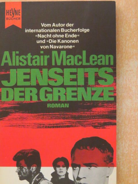Alistair MacLean - Jenseits der Grenze [antikvár]