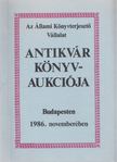 Kárpáti Miklós (szerk.) - Az Állami Könyvterjesztő Vállalat antikvár könyvaukciója Budapesten 1986. novemberében [antikvár]