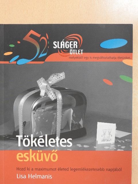 Lisa Helmanis - Tökéletes esküvő [antikvár]