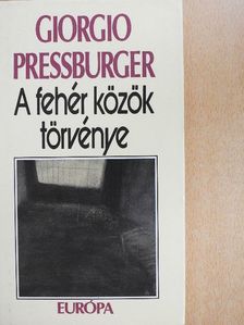 Giorgio Pressburger - A fehér közök törvénye [antikvár]