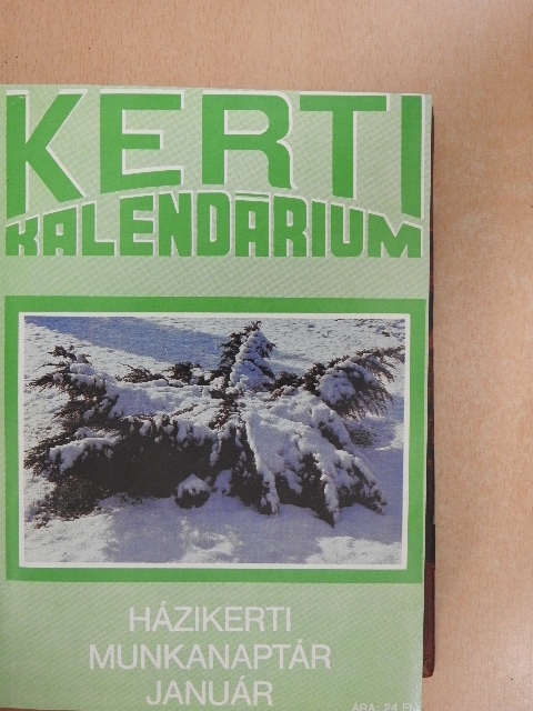 Biza Klára - Kerti Kalendárium 1990-1991. január-december [antikvár]