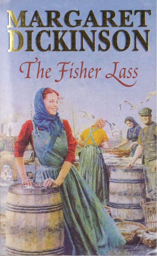 Margaret Dickinson - The Fisher Lass [antikvár]