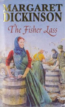 Margaret Dickinson - The Fisher Lass [antikvár]