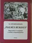 Barkóczi Ilona - "Psalmus humanus" [antikvár]