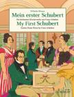 MEIN ERSTER SCHUBERT - DIE LEICHTE KLAVIERWERKE VON FRANZ SCHUBERT ( WILHELM OHMEN)