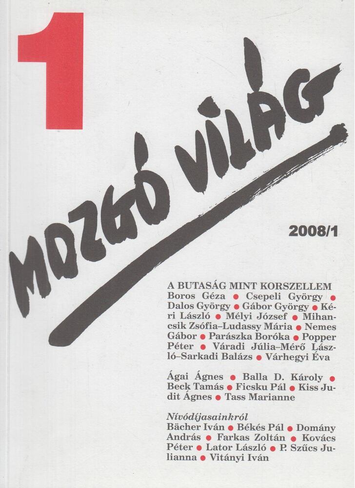 P. Szűcs Julianna (szerk.) - Mozgó Világ 2008/1. [antikvár]