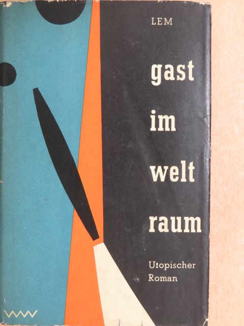 Stanislaw Lem - Gast im Weltraum [antikvár]