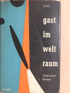 Stanislaw Lem - Gast im Weltraum [antikvár]