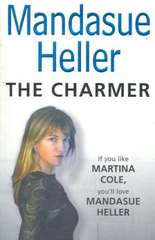 HELLER, MANDASUE - The Charmer [antikvár]