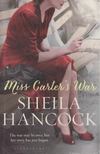 Sheila Hancock - Miss Carter's War [antikvár]