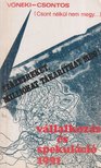 Vőneki Lajos, Csontos Attila - Vállalkozás és spekuláció 1991 [antikvár]