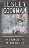 Lesley Cookman - Murder in Midwinter [antikvár]