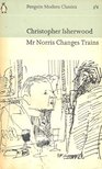 Christopher Isherwood - Mr Norris Changes Trains [antikvár]