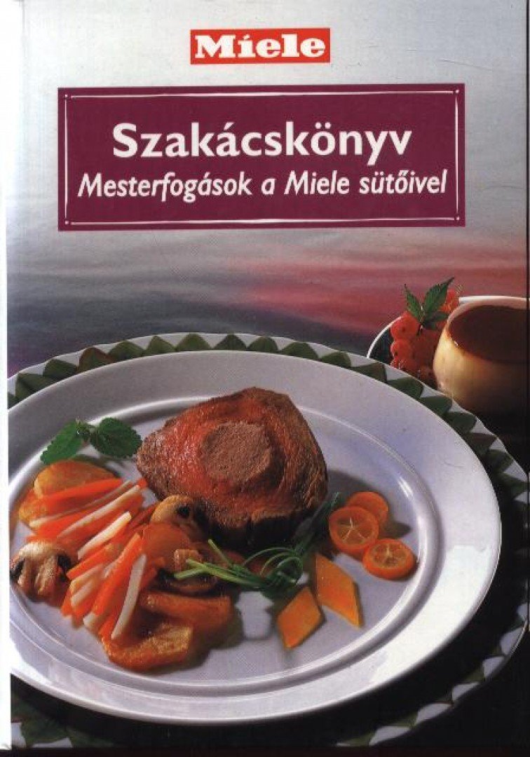Langemeier, Sigrid - Szakácskönyv [antikvár]