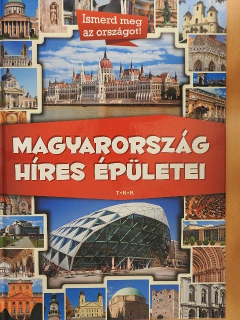 Magyarország híres épületei [antikvár]