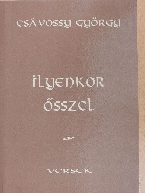 Csávossy György - Ilyenkor ősszel [antikvár]