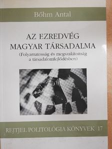 Az ezredvég magyar társadalma [antikvár]