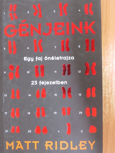 Matt Ridley - Génjeink [antikvár]