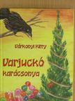 Várkonyi Kitty - Varjuckó karácsonya [antikvár]