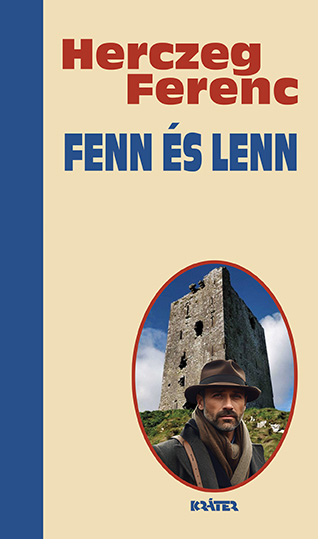 Herczeg Ferenc - Fenn és lenn