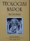 Bíró László - Teológiai Napok előadásai [antikvár]