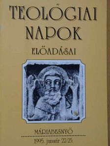 Bíró László - Teológiai Napok előadásai [antikvár]
