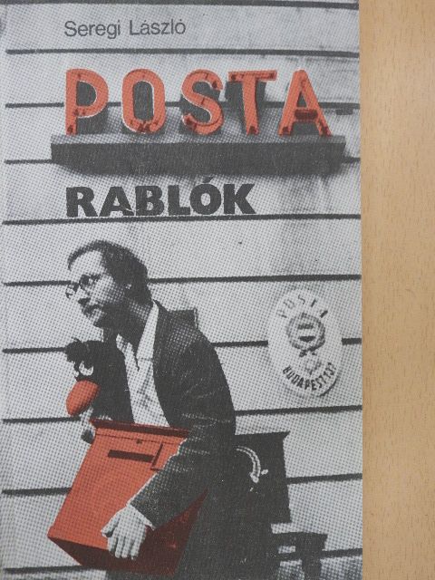 Seregi László - Postarablók [antikvár]
