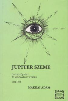 Makkai Ádám - Jupiter szeme [antikvár]