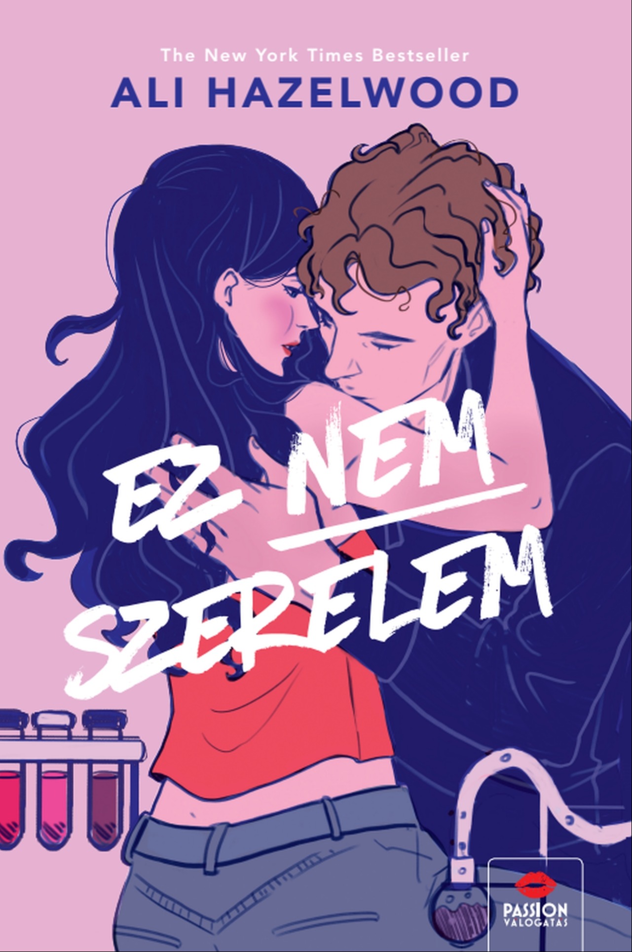 Ali Hazelwood - Ez nem szerelem [eKönyv: epub, mobi]
