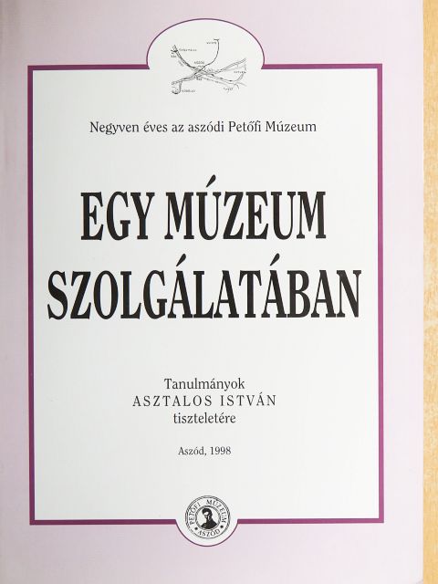 Detre János - Egy múzeum szolgálatában [antikvár]