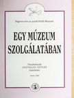 Detre János - Egy múzeum szolgálatában [antikvár]