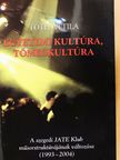 Tóth Attila - Egyetemi kultúra, tömegkultúra (dedikált példány) [antikvár]