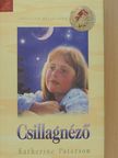 Katherine Paterson - Csillagnéző [antikvár]