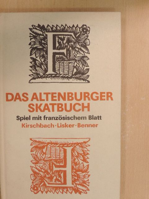 Günter Kirschbach - Das Altenburger Skatbuch [antikvár]
