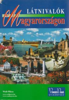 Pálfy Katalin - Látnivalók Magyarországon [antikvár]