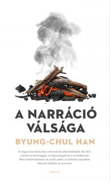 Byung-Chul Han - A narráció válsága [eKönyv: epub, mobi]
