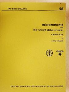 Mikko Sillanpää - Micronutrients and the nutrient status of soils: a global study [antikvár]