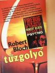 Robert Bloch - Tűzgolyó [antikvár]