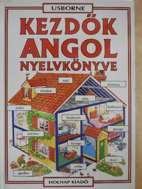 Francoise Holmes - Kezdők angol nyelvkönyve [antikvár]